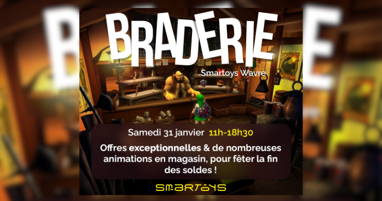 Braderie de Wavre le 31 janvier !